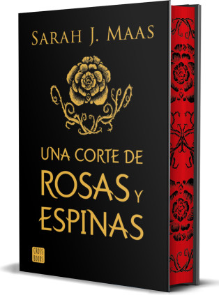 UNA CORTE DE ROSAS Y ESPINAS 1 ED ESP