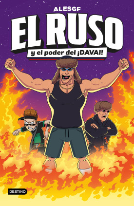 EL RUSO 1. EL RUSO Y EL PODER DEL DAVA