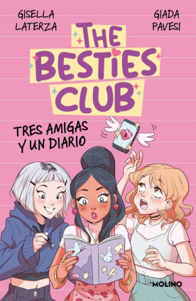 THE BESTIES CLUB. TRES AMIGAS Y UN DIARI