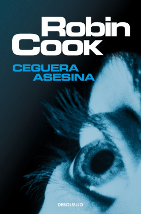 Ceguera asesina (Jack Stapleton y Laurie Montgomery 1)