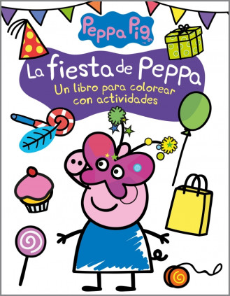 Peppa Pig. Cuaderno de actividades - La fiesta de Peppa