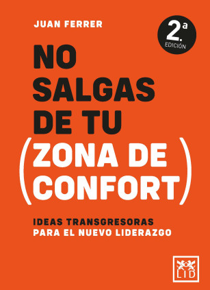 No salgas de tu zona de confort