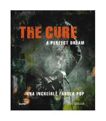 The Cure. A perfect dream