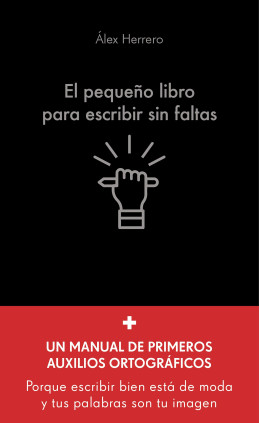EL PEQUEÑO LIBRO PARA ESCRIBIR SIN FALTA
