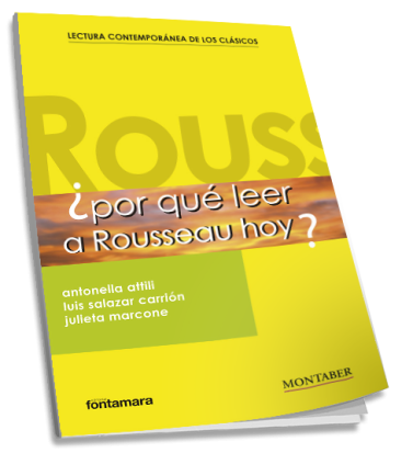 ¿Por qué leer a Rousseau hoy?