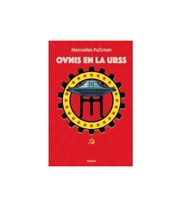 OVNIS EN LA URSS