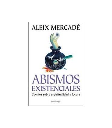 Abismos existenciales