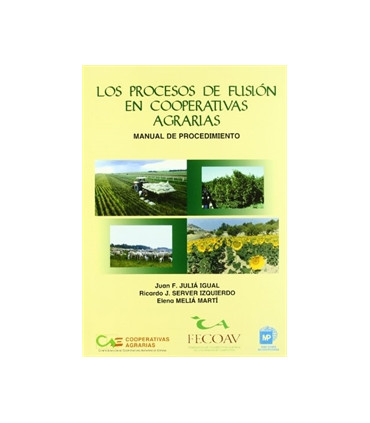 Los procesos de fusión en cooperativas agrarias.