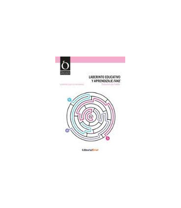 LABERINTO EDUCATIVO Y APRENDIZAJE FAKE