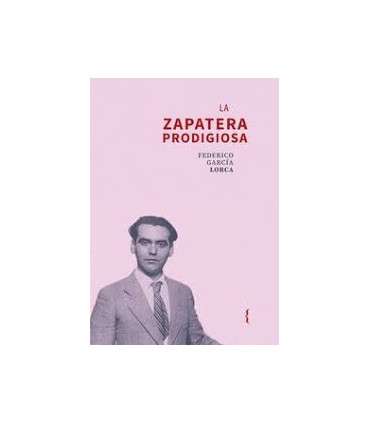LA ZAPATERA PRODIGIOSA