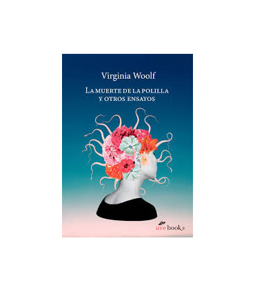 La muerte de la polilla y otros ensayos