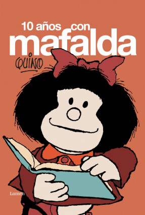10 AÑOS CON MAFALDA ED 2013