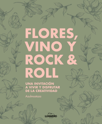 FLORES VINO Y ROCK & ROLL