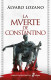 LA MUERTE DE CONSTANTINO