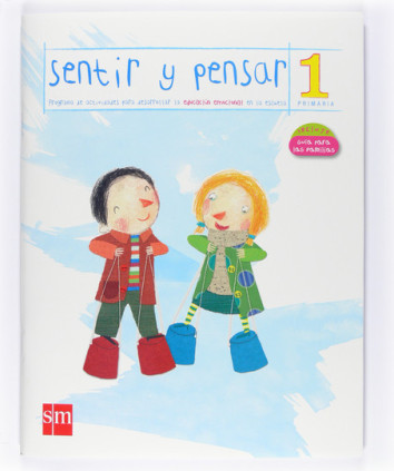 Sentir y pensar. 1 Primaria
