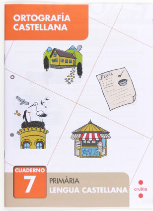 Ortografía castellana 7. Primària