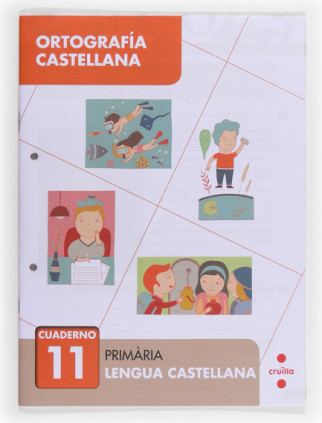 Ortografía castellana 11. Primària