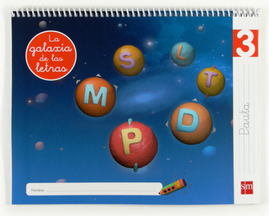 Lectoescritura 3, Pauta. La galaxia de las letras