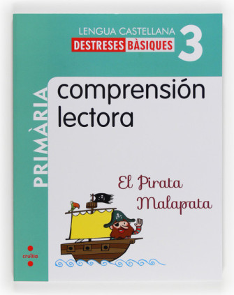 Comprensión lectora: El Pirata Malapata. 3 Primària
