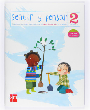 Sentir y Pensar. 2 Primaria
