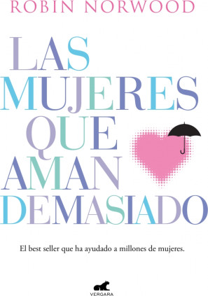 LAS MUJERES QUE AMAN DEMASIADO