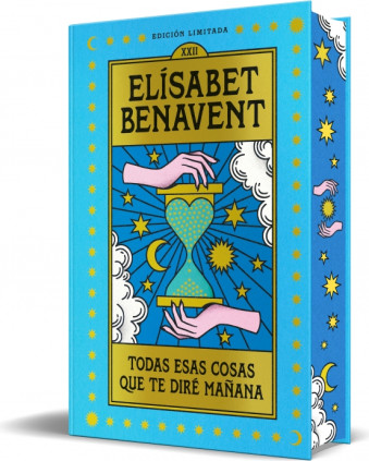 Todas esas cosas que te diré mañana (edición especial limitada con cantos tintados)