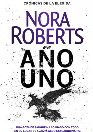 Año uno (Crónicas de la Elegida 1)