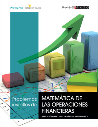 Problemas resueltos de matemática de las operaciones financieras