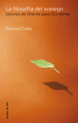 La filosofía del sosiego