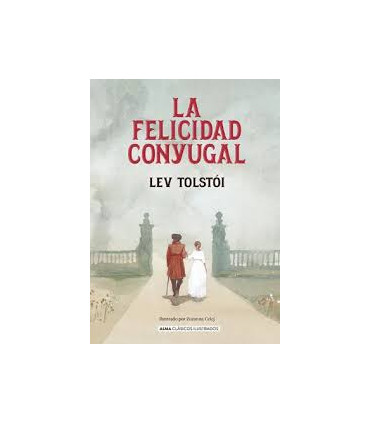 LA FELICIDAD CONYUGAL