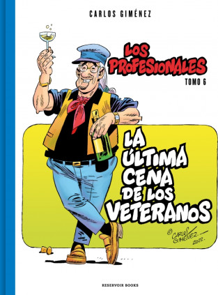 La última cena de los veteranos (Los Profesionales 6)