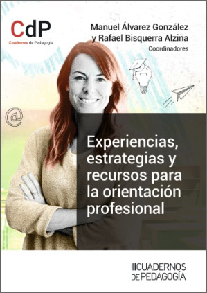 Experiencias, estrategias y recursos para la orientación profesional