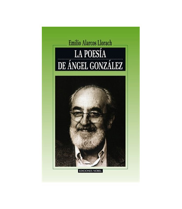 LA POESÍA DE ÁNGEL GONZÁLEZ