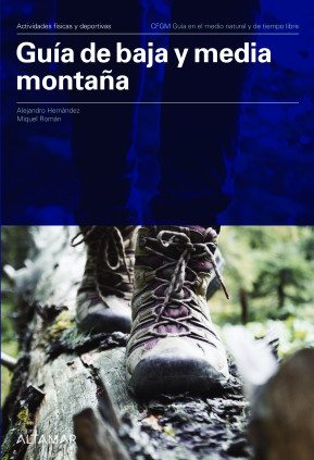 GUIA DE BAJA Y MEDIA MONTAÃ‘A