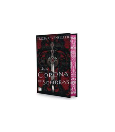 UNA CORONA DE SOMBRAS EDICION ESPECIAL