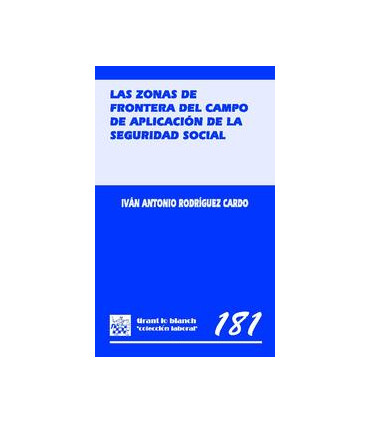 Las zonas de frontera del campo de aplicación de la Seguridad Social