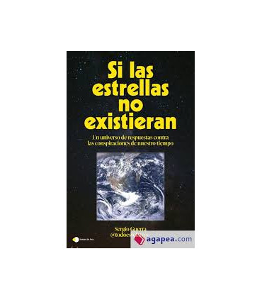 SI LAS ESTRELLAS NO EXISTIERAN