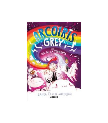 ARCOIRIS GREY 2 EL OJO DE LA TORMENTA