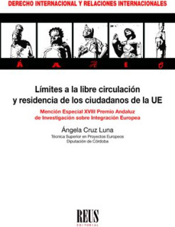 Límites a la libre circulación y residencia de los ciudadanos de la UE
