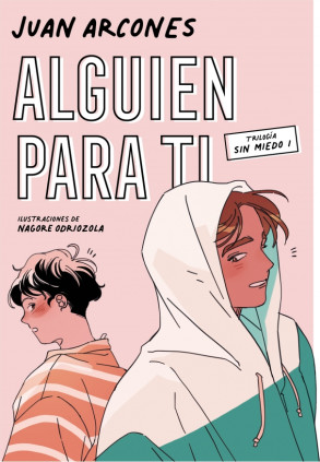 Alguien para ti (Sin miedo 1)