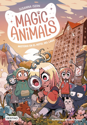 MAGIC ANIMALS 6. MISTERIO EN EL HOTEL DE