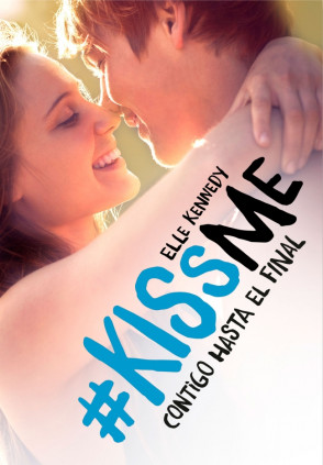 Contigo hasta el final (KissMe 4)