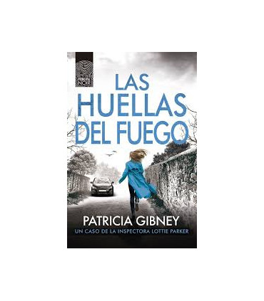 LAS HUELLAS DEL FUEGO