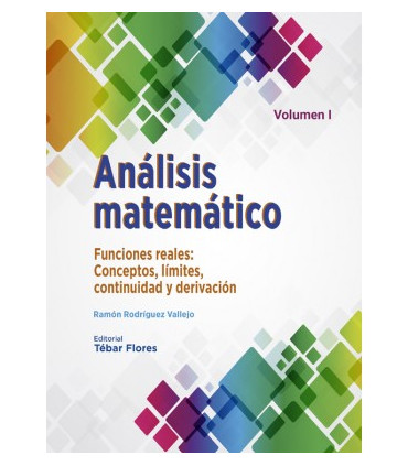 Análisis matemático. Volumen I