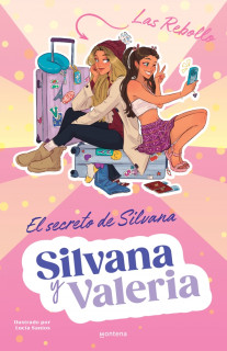 SILVANA Y VALERIA 1 EL SECRETO DE SILVAN