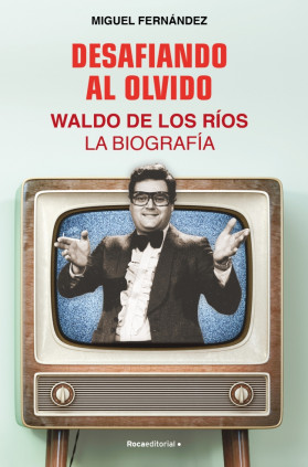 DESAFIANDO AL OLVIDO