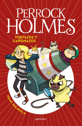 PERROCK HOLMES 4TORTAZOS Y CAÑONAZOS