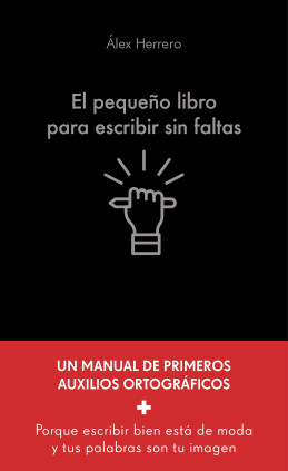 EL PEQUEÑO LIBRO PARA ESCRIBIR SIN FALTA
