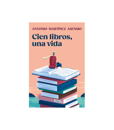 CIEN LIBROS UNA VIDA