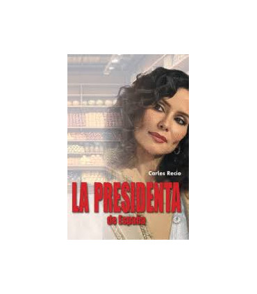 LA PRESIDENTA DE ESPAÑA